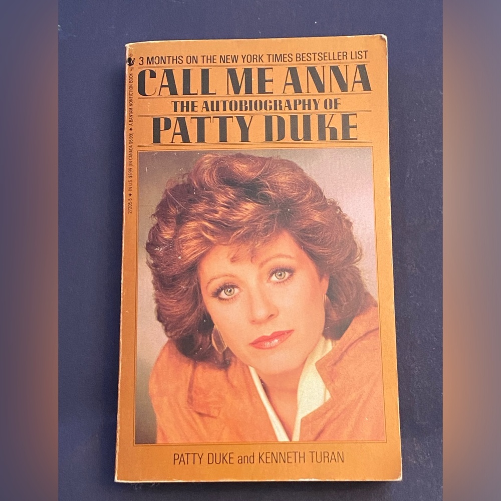 Call Me Anna the Autobiography of Patty Duke Paperback Book